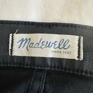 Old school Madewell jeans, Skinny Jean style with leather sheen to the jean.